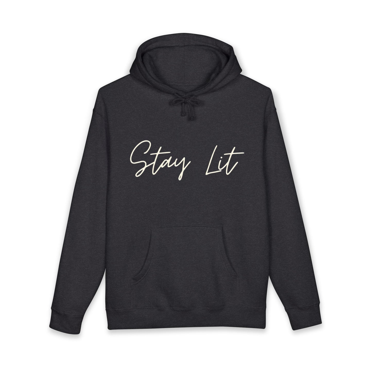 Stay Lit Hoodie — Cozy Script Graphic Pullover