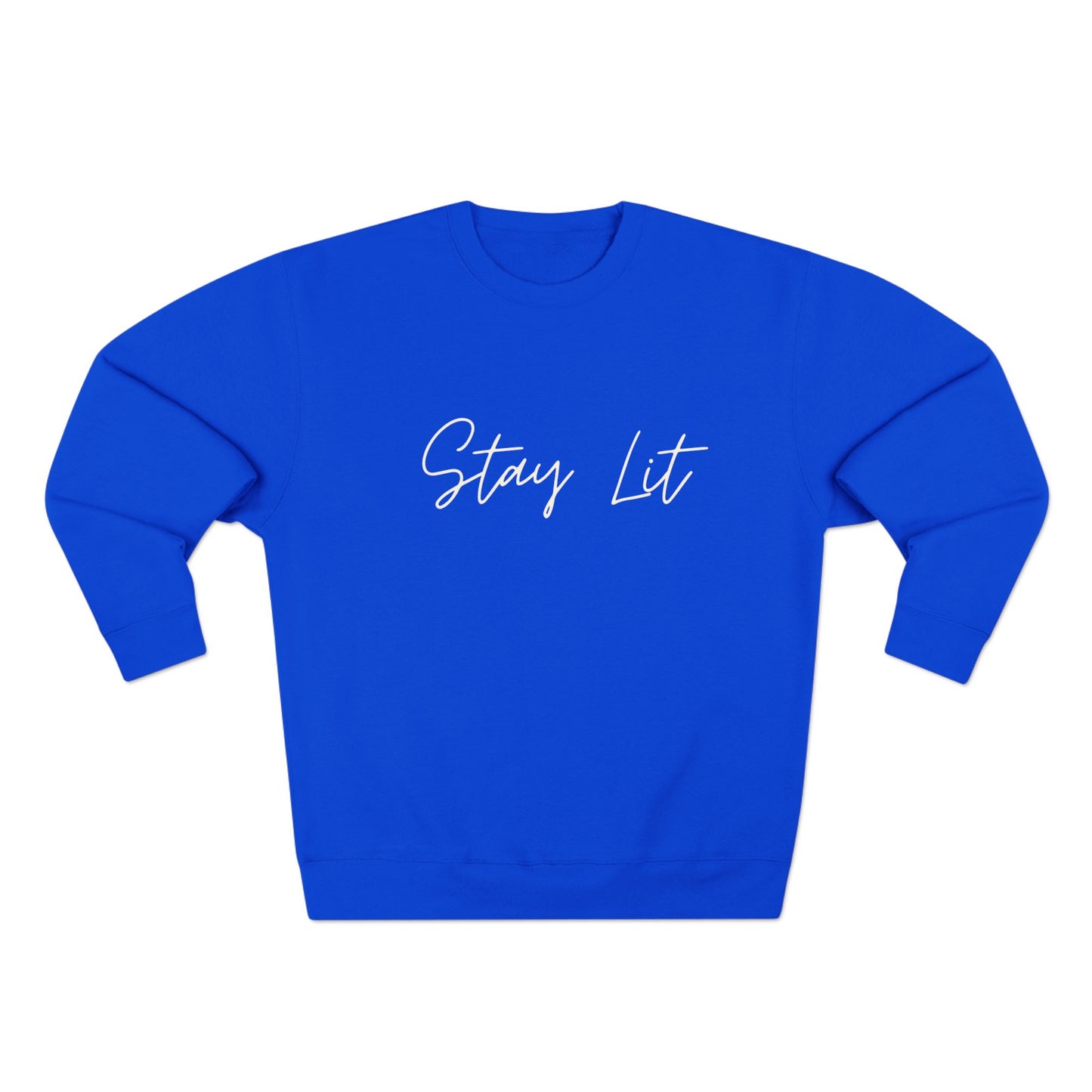 Stay Lit Crewneck Sweatshirt — Cozy Minimal Script Pullover