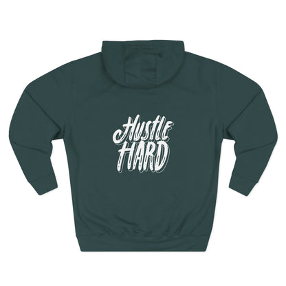 Hustle Hard Hoodie — Motivational Fleece Pullover