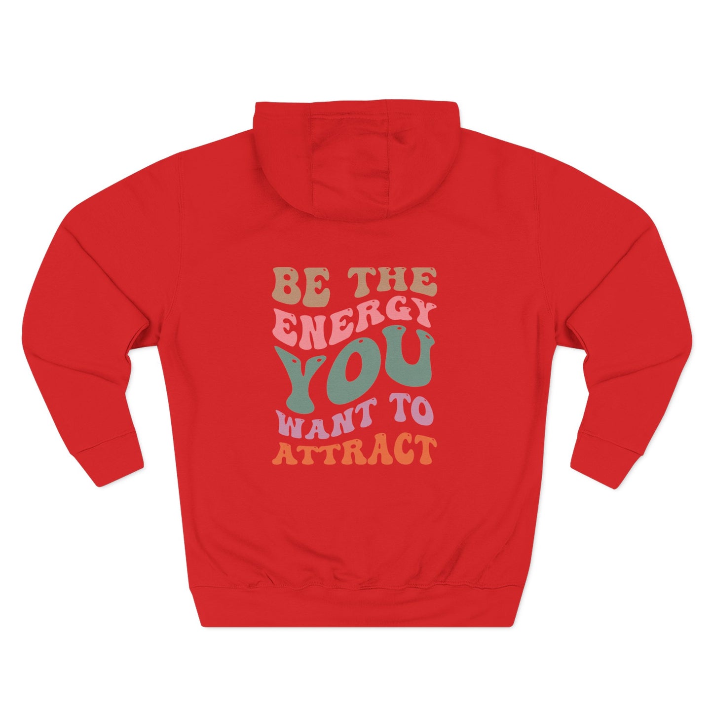Hoodie — "Be the Energy You Want to Attract" Retro Motivational Fleece Hoodie