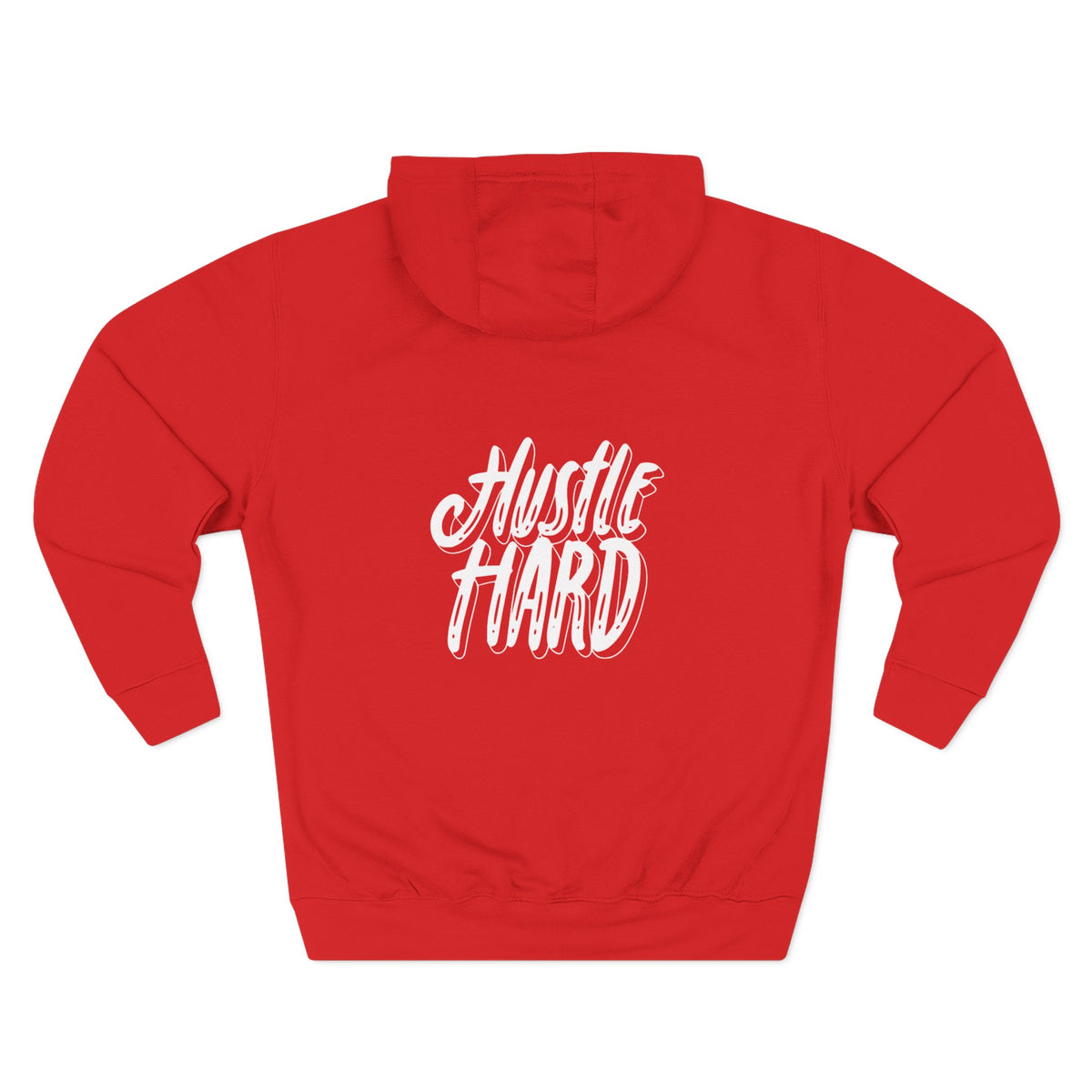 Hustle Hard Hoodie — Motivational Fleece Pullover