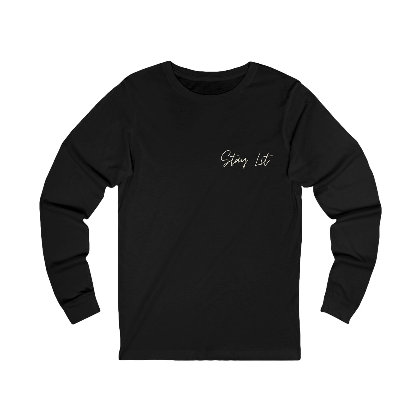 Stay Lit Long Sleeve Tee — Minimal Script Chest Graphic