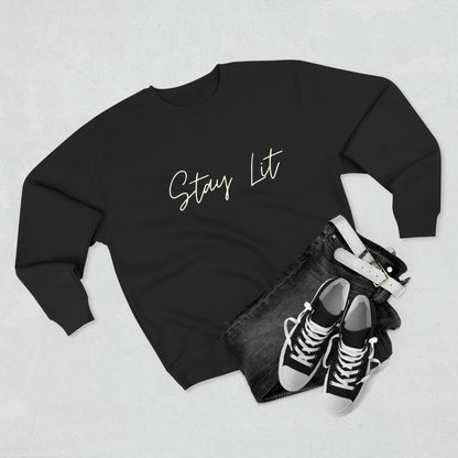 Stay Lit Crewneck Sweatshirt — Cozy Minimal Script Pullover