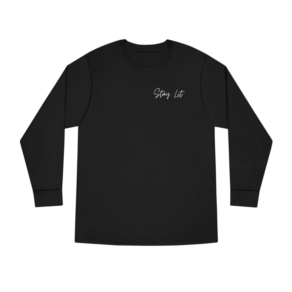 Stay Lit Long Sleeve Tee — Minimal Script Graphic Crewneck