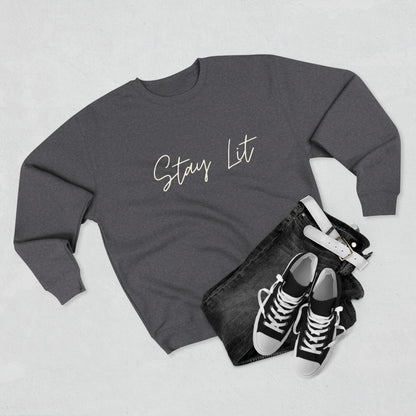 Stay Lit Crewneck Sweatshirt — Cozy Minimal Script Pullover