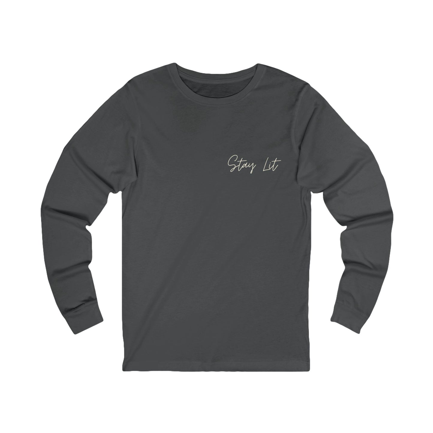 Stay Lit Long Sleeve Tee — Minimal Script Chest Graphic